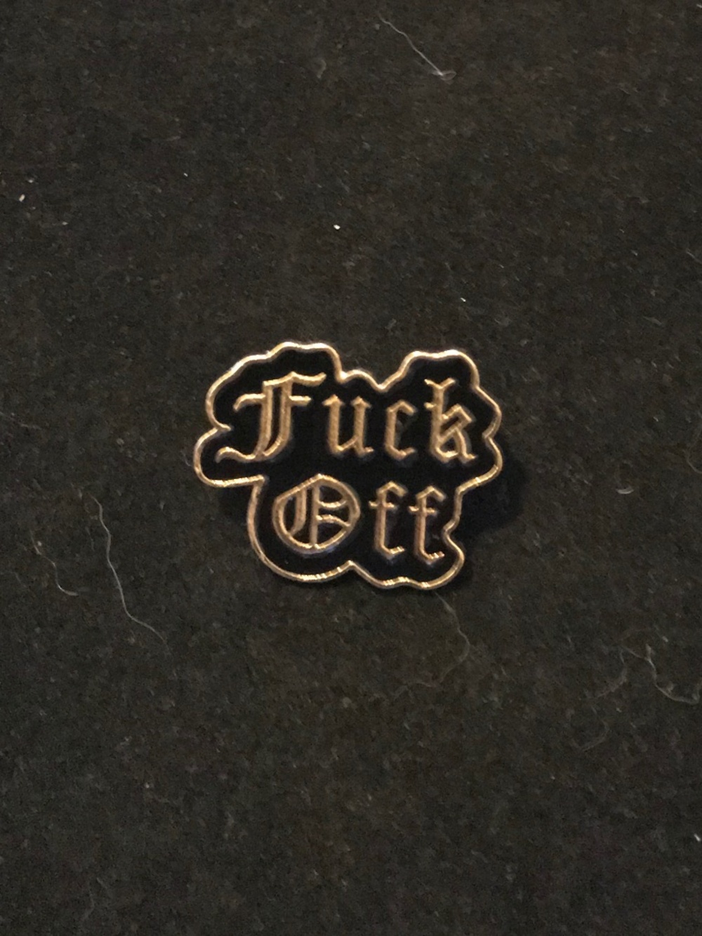 NWOT “F*ck Off” in gold tone pin (pins: 1/$12, 2/$20)